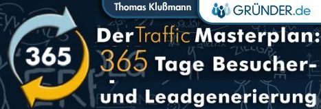 Traffic Masterplan - 365 Tage Traffic generieren