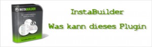 InstaBuilder Review – Installation und Einstellung